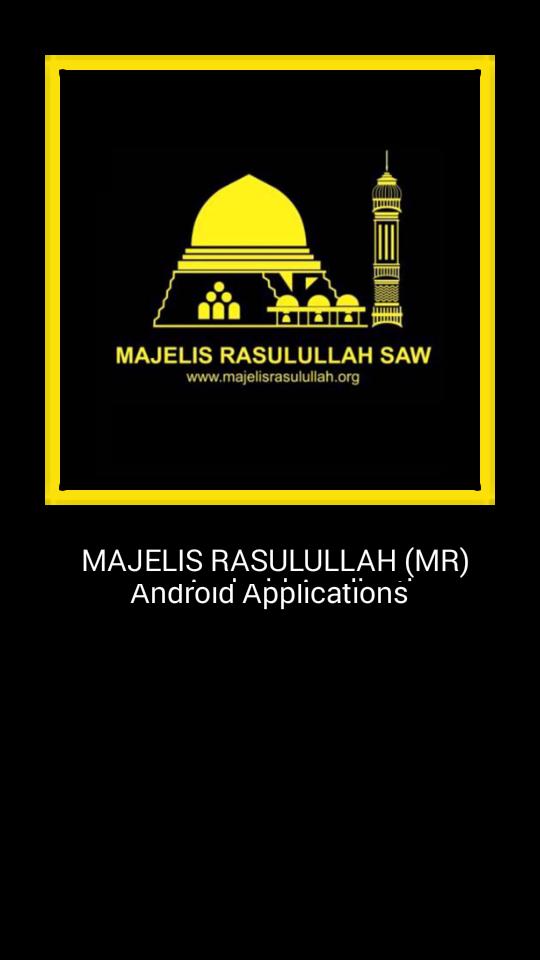 Majelis Rasulullah (MR)