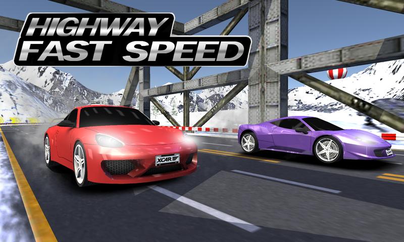 Highway Fast Speed